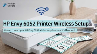 HP Envy 6052 wireless setup  Connect your HP Envy 6052 to a WiFi network [upl. by Adanama]