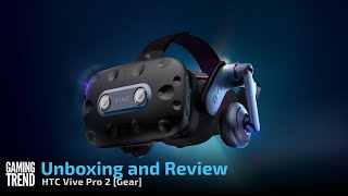 HTC Vive Pro 2  Unboxing and Review Gaming Trendmp4 [upl. by Claudina]