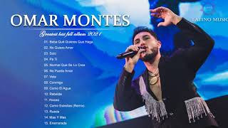 OMAR MONTES  Sus Mejores Éxitos 2021  Grandes canciones de OMAR MONTES Full Album complete [upl. by Alleroif]