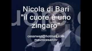 il cuore e uno zingaro NICOLA DI BARI lyric Learn italian singing [upl. by Alysia]