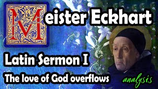 Meister Eckhart’s Latin sermon 1 analysis [upl. by Atem]