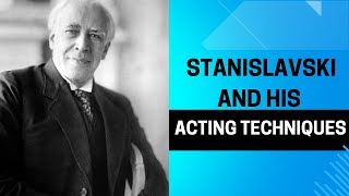 Stanislavskis Acting System and Moscow Art Theatre The Revolution on Modern Theatre and Cinema [upl. by Amoakuh]