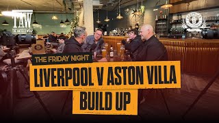 Liverpool v Aston Villa  The Friday Night With Erdinger [upl. by Eitnom]