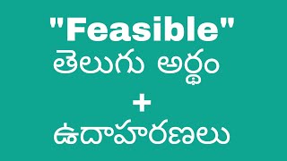 feasible meaning in telugu with examples  feasible తెలుగు లో అర్థం meaningintelugu [upl. by Aicenev]