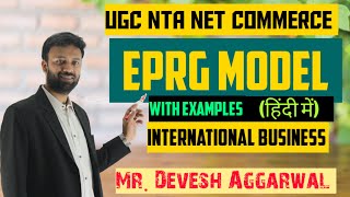 EPRG ModelFramework in Hindi  International Business NTA UGC NET COMMERCE [upl. by Latisha]