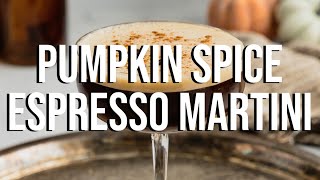 Pumpkin Spice Espresso Martini [upl. by Euginimod]