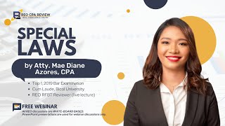 SPECIAL LAWS by Atty Mae Diane Azores CPA [upl. by Steinberg164]