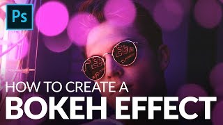 How to Add Bokeh to Your Images in Photoshop [upl. by Bink]