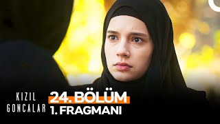 Kızıl Goncalar 24 Bölüm 1 Fragmanı  quotAblan Yaşıyor Kızım Ölmemişquot [upl. by Enitsud188]