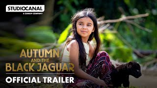 AUTUMN AND THE BLACK JAGUAR  Official Trailer  STUDIOCANAL [upl. by March]