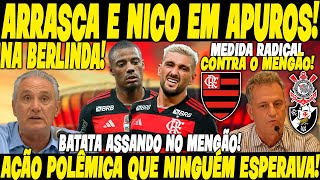 DEIXOU TODO MUNDO SURPRESO CONRINTHIANS LANÃ‡A CONTRAMEDIDA NO FLAMENGO ARRASCA E NICO EM APUROS [upl. by Cahilly7]