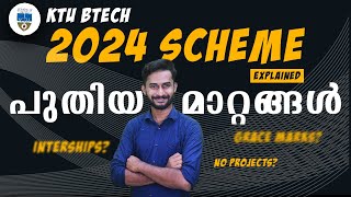 KTU BTech 2024 Scheme  New Changes  Full Explanation  2024 [upl. by Acireit]