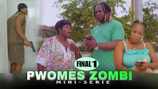 PWOMÈS ZOMBI EPIZÒD FINAL PART 1 💀☠️❤️ [upl. by Kcireddor278]