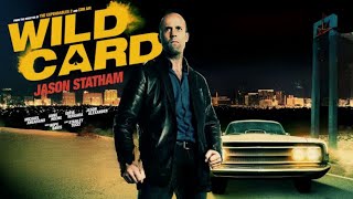 Wild Card Movie Jason Statham 2024 [upl. by Eylrahc]