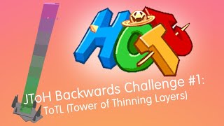 JToH Backwards Challenge 1 ToTL [upl. by Ferdie345]