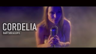 Cordelia  Hartsbegeerte Official Music Video [upl. by Asreht]