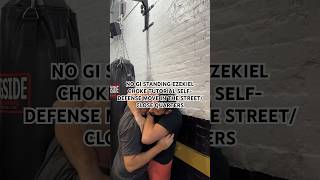 Part1 No Gi Defensive Standing Ezekiel Choke For StreetClose Quarters selfdefense [upl. by Aranahs]