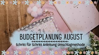 Budgetplanung August🌴 Schritt für Schritt Anleitung für Anfänger🌼 Geld Sparen [upl. by Anen]