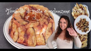 Timballo di pasta e melanzane fritte ovviamente Piatto della domenica siciliana [upl. by Asenad344]