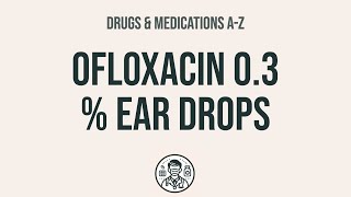 How to use Ofloxacin 03  Ear Drops  Explain UsesSide EffectsInteractions [upl. by Oniram]