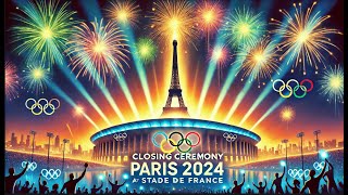 Cérémonie de clôture des Jeux olympiques Paris 2024 au stade de France FWSIM Création [upl. by Biagi552]