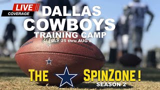 The SpinZone  Season 2  Episode 3  Dallas Cowboys Training Camp [upl. by Ilatfan134]