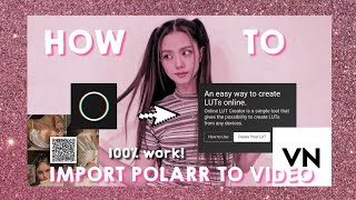 ONLINE LUT CREATOR HOW TO IMPORT POLARR FILTER TO VN EASY 100 WORK 💗✌ [upl. by Hardan]