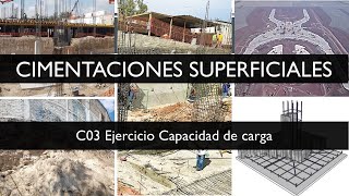 Cimentaciones Superficiales  S03 Capacidad de carga Ejercicio [upl. by Namhar]