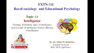 EXTN111 Rural Sociology amp Educational Psychology Intelligence by Dr Kshatriya mam [upl. by Elenahc]