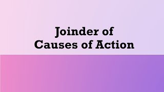 Civil Procedure  Cause of Action Joinder of Causes of Action Misjoinder of Causes of Action [upl. by Lanfri]