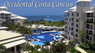 CANCUN │ MEXICO  Occidental Costa Cancún Allinclusive Resort Most complete video review to date [upl. by Enirehtahc]