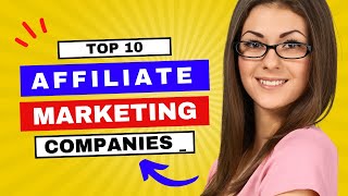 1000  Earn  Maximize Your Revenue with These Top 10 Affiliate Management Companies [upl. by Haiel]