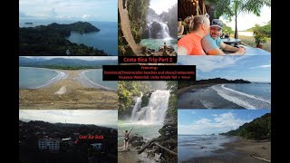 Costa Rica Pt 2 NUAYACA WATERFALL  UVITA WHALE TAIL Snorkelling ft DominicalDominicalito Beaches [upl. by Anek]