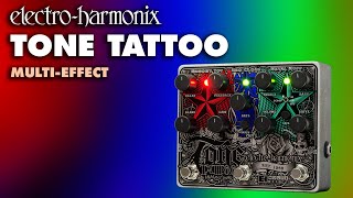 ElectroHarmonix Tone Tattoo Analog Delay  Chorus  Distortion Pedal [upl. by Elsbeth]