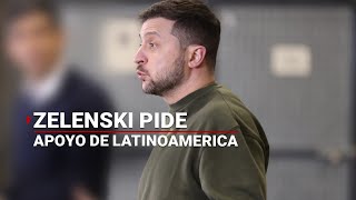 ¡Volodimir Zelenski buscará el apoyo de Latinoamérica [upl. by Eceeryt]