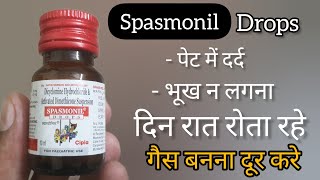 Spasmonil Drop  Benefit  Side effects  MRP  Advice  How it works in babies  dosage  पेट दर्द [upl. by Glovsky]