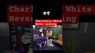 Charleston White Never Lacking explorepage explore charlestonwhite memesdaily viralvideo [upl. by Aay648]