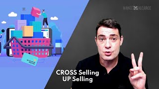 ¿Qué son el Cross Selling y el Up Selling [upl. by Aisha126]