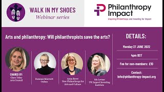 Philanthropy Impact Walk in my Shoes series Arts and Culture Philanthropy [upl. by Bidle252]