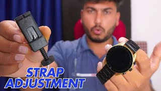 How To Adjust Metal Smart Watch Strap  Watch Strap Adjustment [upl. by Daphie]