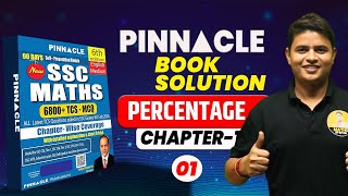 CH 01 PERCENTAGEPINNACLE BOOK SOLUTION BY DP SIR railwayexam ntpcrrb alp [upl. by Nihsfa941]