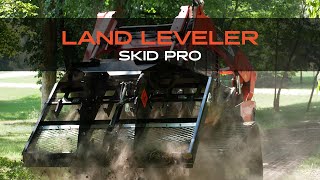 Level Like a PRO Skid Pro Land Leveler [upl. by Alilahk]