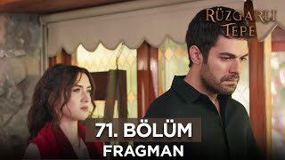 Rüzgarlı Tepe 71 Bölüm Fragmanı  8 Nisan Pazartesi kanal7 RuzgarliTepe [upl. by Parthen]