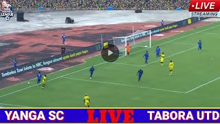 🔴LIVEYANGA SC 1 VS 3 TABORA UNITED LIGI KUU TANZANIA BARA LEO [upl. by Abocaj556]