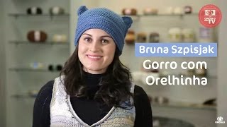 Bruna Szpisjak  Gorro com Orelhinha [upl. by Hawk]