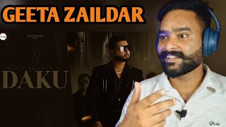 Reaction on Daku Official Video Geeta Zaildar  New Punjabi Songs 2024  Majha Reaction [upl. by Akiaki]