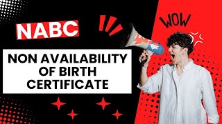 Non Availability of Birth Certificate NABC 1950  1987 [upl. by Federico]