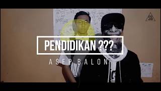 Asep Balon Feat Lain Puisi  PENDIDIKAN Official Lyric Video [upl. by Aiza]