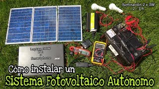 CÓMO MONTAR TU INSTALACIÓN SOLAR FOTOVOLTAICA AUTÓNOMA [upl. by Prima588]