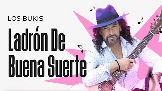 Los Bukis  Ladrón de buena suerte  Lyric video [upl. by Agustin]